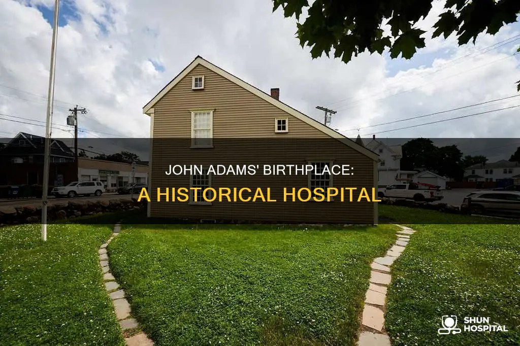what hospital was john adams born in