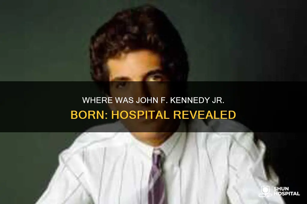 what hospital was john f kennedy jr born in