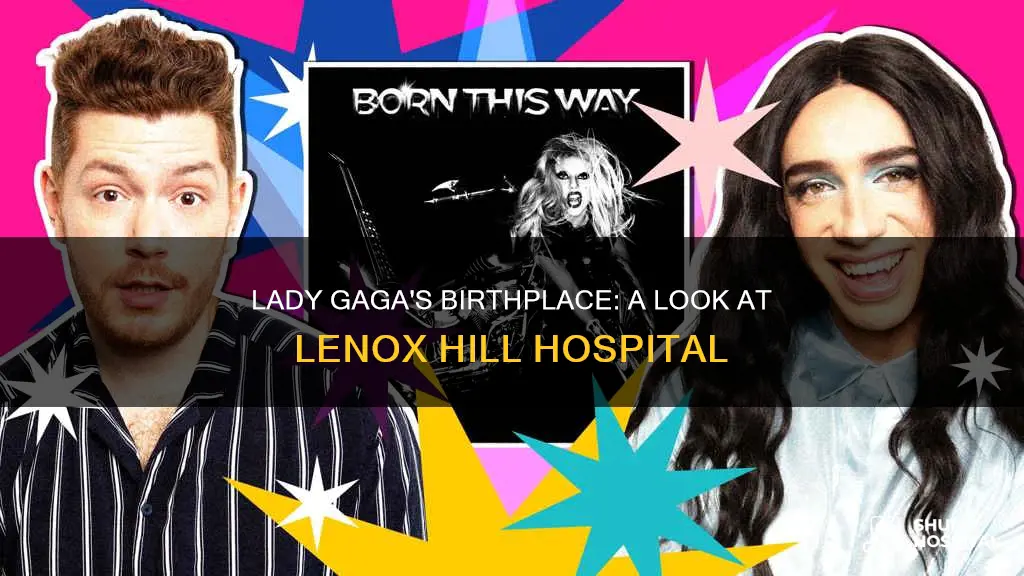 what hospital was lady gaga born in