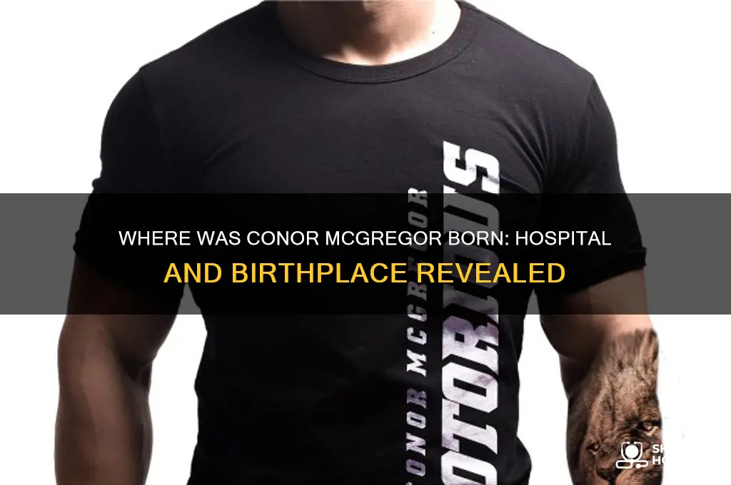 what hospital was mcgregor born
