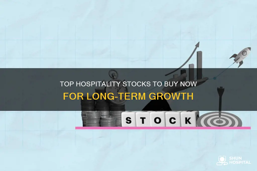 what hospitality stocks to buy