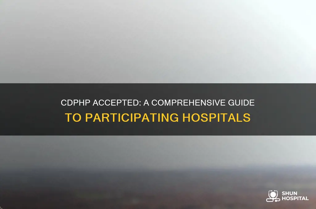 what hospitals accept cdphp