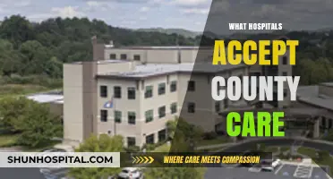 Hospitals Accepting County Care: Your Comprehensive Guide to Coverage