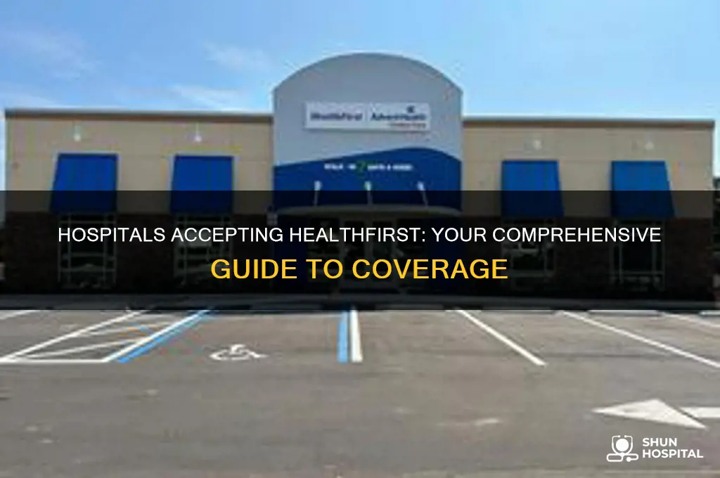 what hospitals accept healthfirst