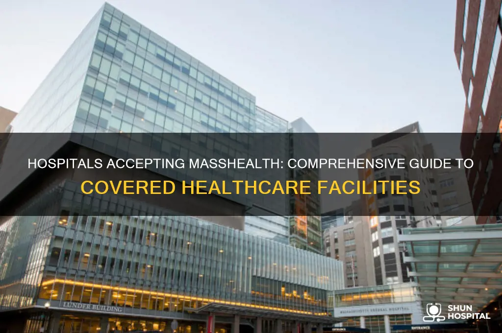 what hospitals accept masshealth