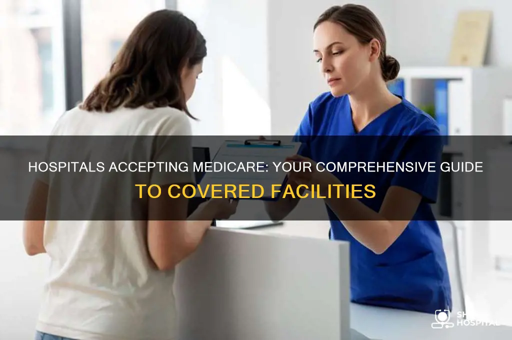 what hospitals accept medicare