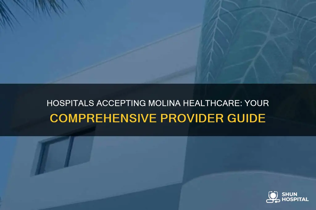what hospitals accept molina healthcare