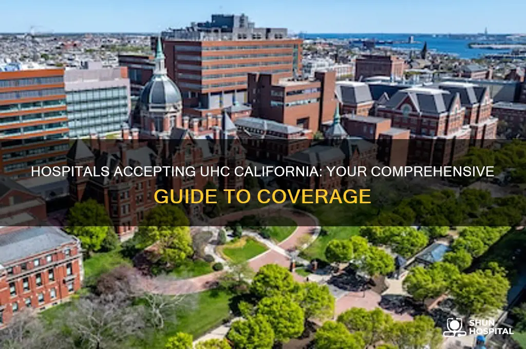 what hospitals accept uhc california