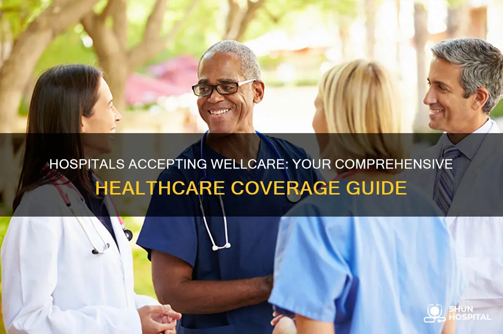 what hospitals accept wellcare
