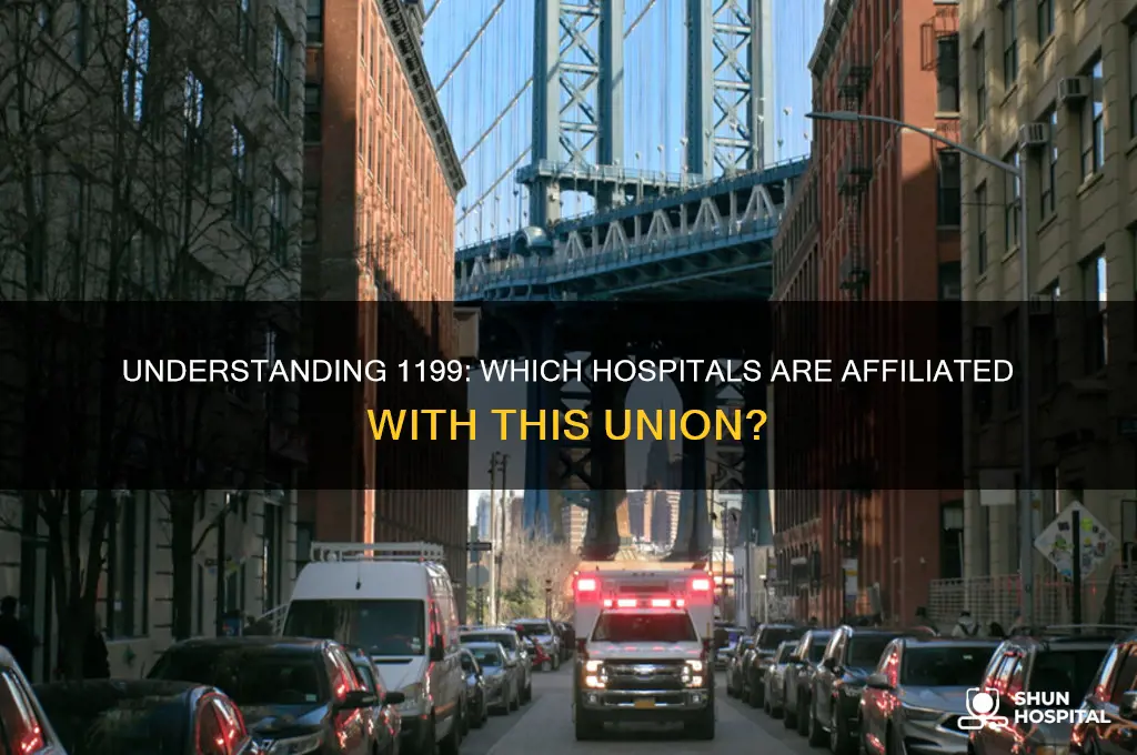 what hospitals are 1199