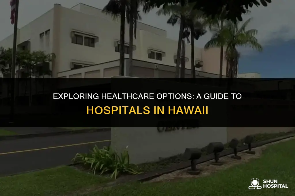 what hospitals are in hawaii