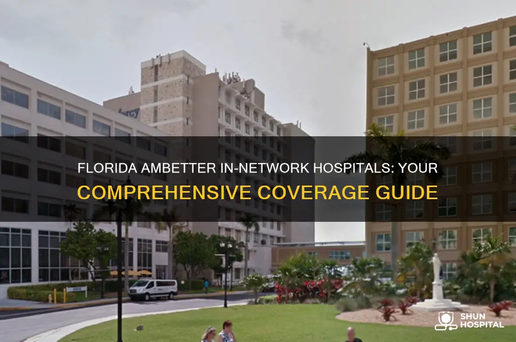 what hospitals are in-network for ambetter in florida