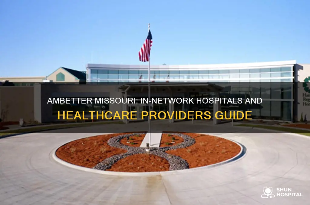 what hospitals are in-network for ambetter in missouri