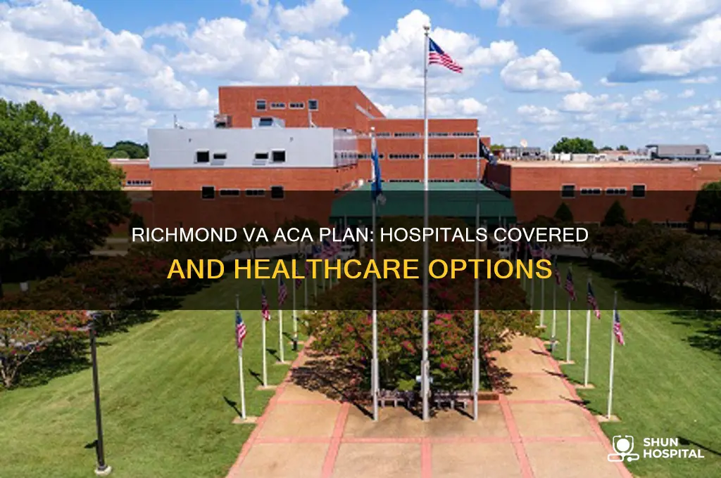 what hospitals are in the aca plan for richmond va