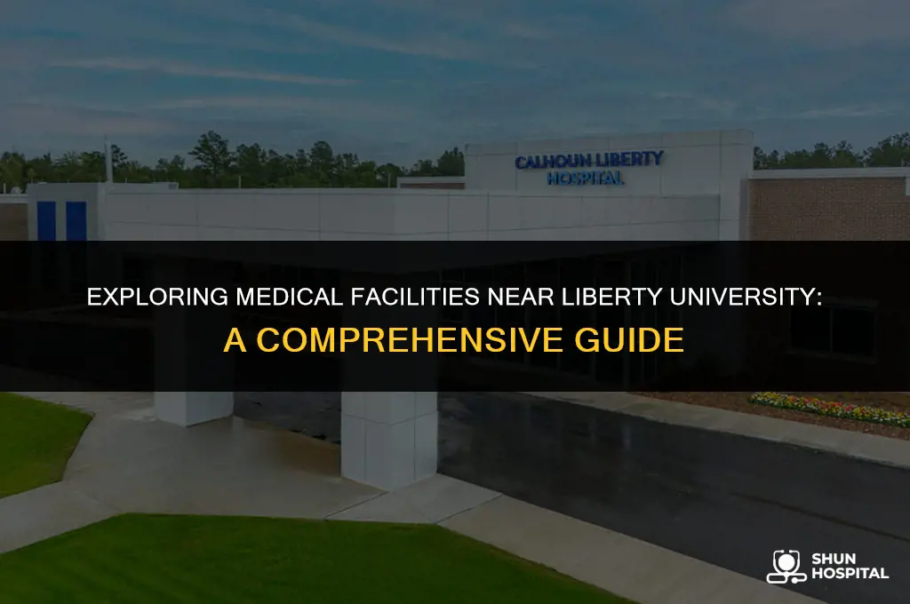 what hospitals around liberty university
