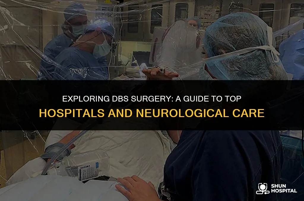 what hospitals do dbs surgeryt