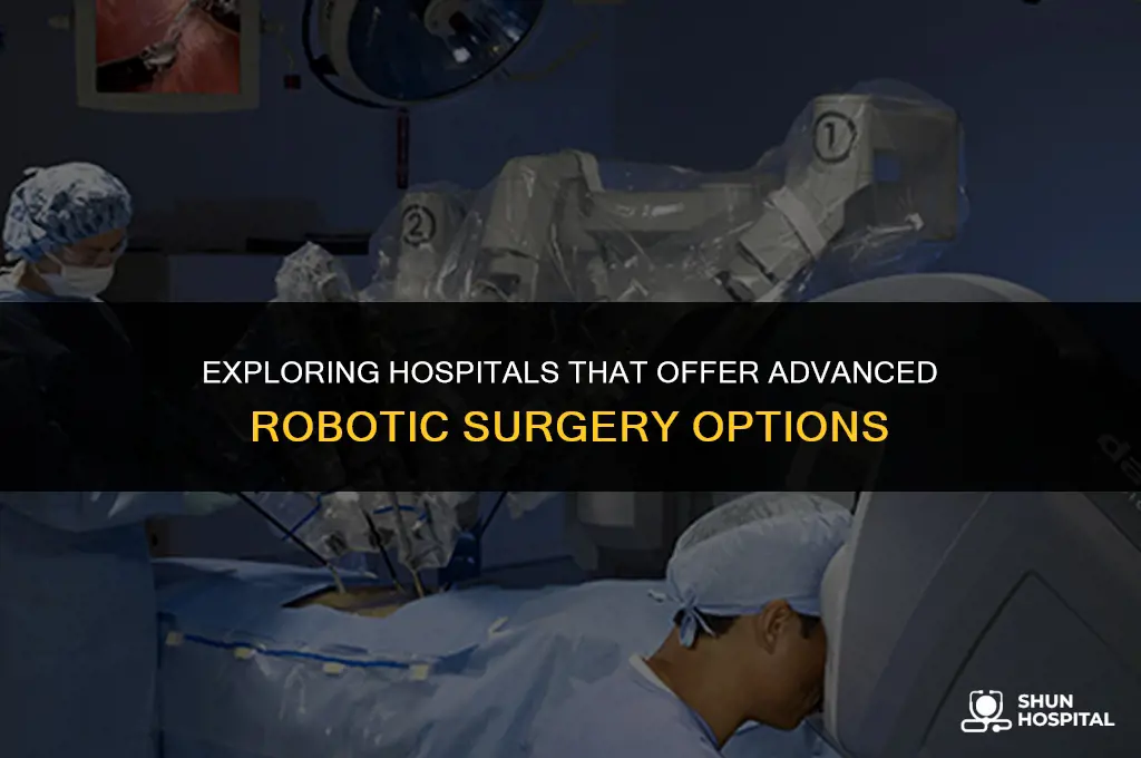 what hospitals do robotic surgery