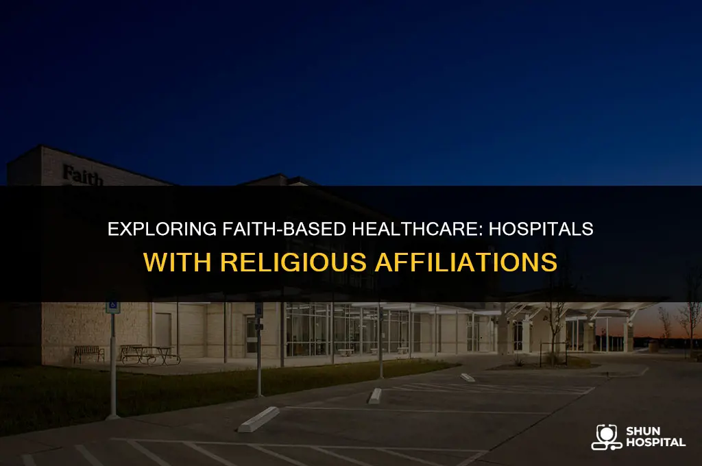 what hospitals have religious affiliations