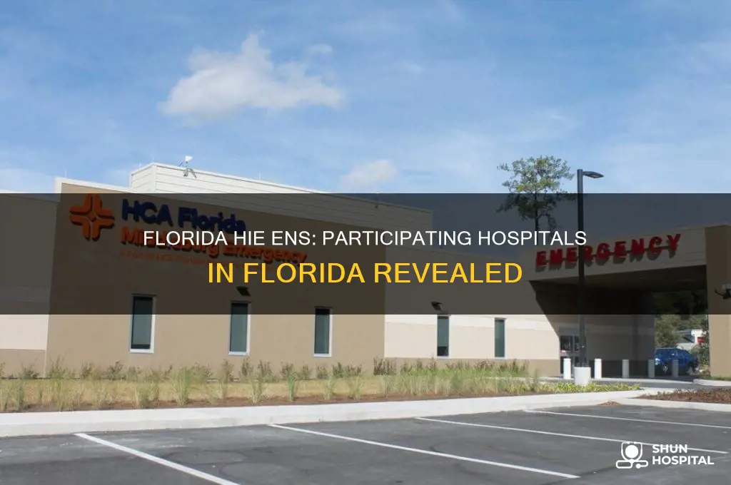 what hospitals in florida participate in florida hie ens