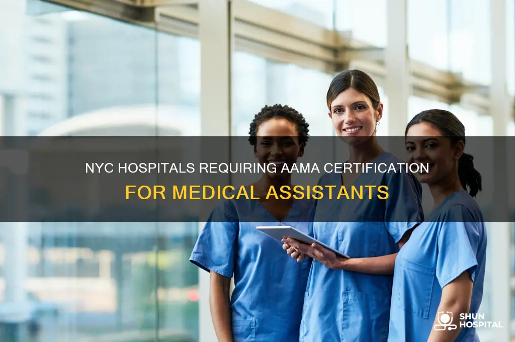 what hospitals must you be aama certified in nyc