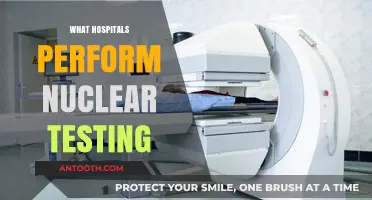 Exploring Hospitals That Conduct Nuclear Testing: A Comprehensive Guide