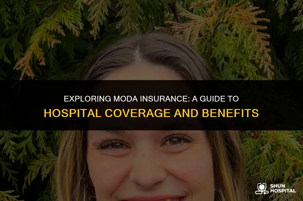 what hospitals support moda insurance