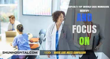Key Priorities for Hospital Case Managers: Identifying and Focusing on Top Cases