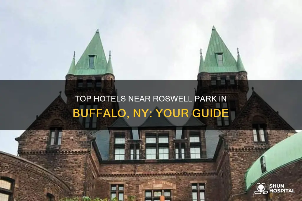 what hotels are close to rosewell hospital buffalo ny