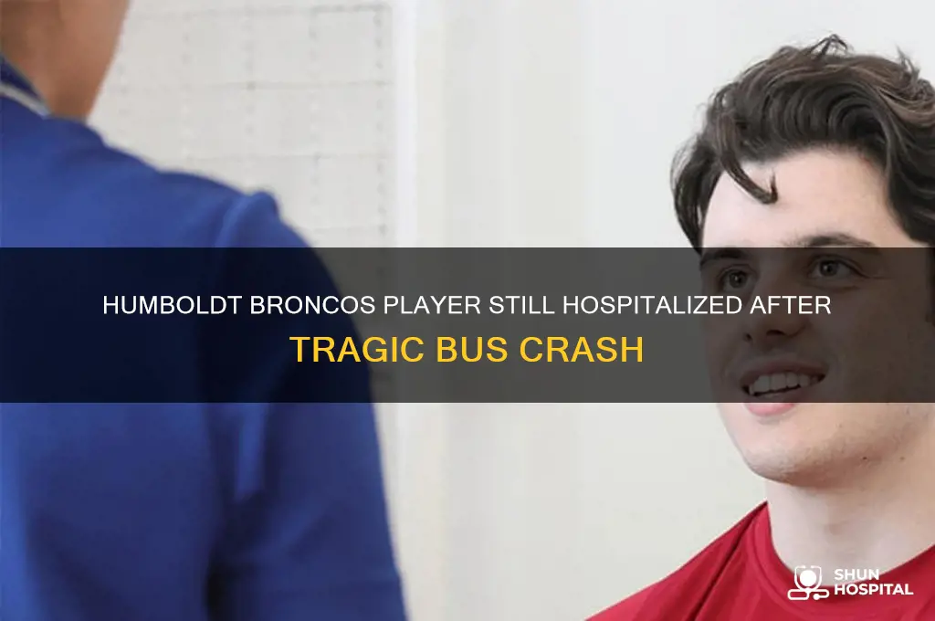 what humboldt hockey player is still in the hospital