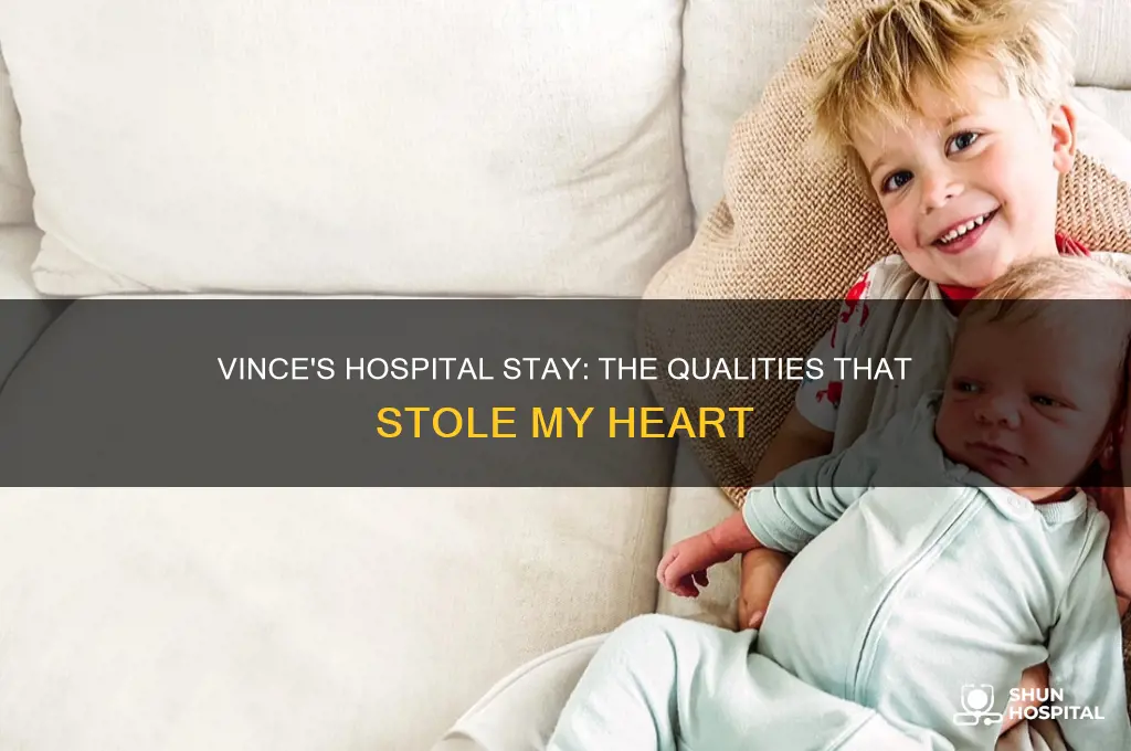 what i like about you vince in the hospital