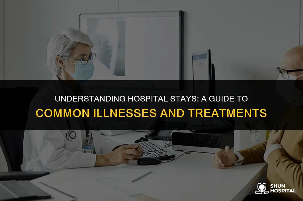 what illness hospital stays