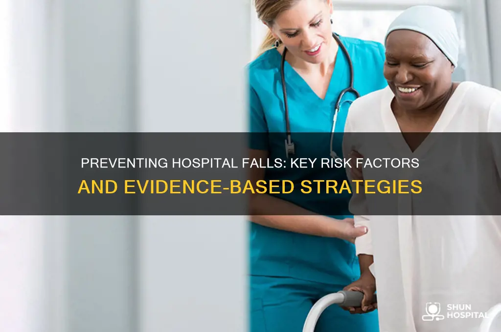 what increases risk for falls in hospital setting journal