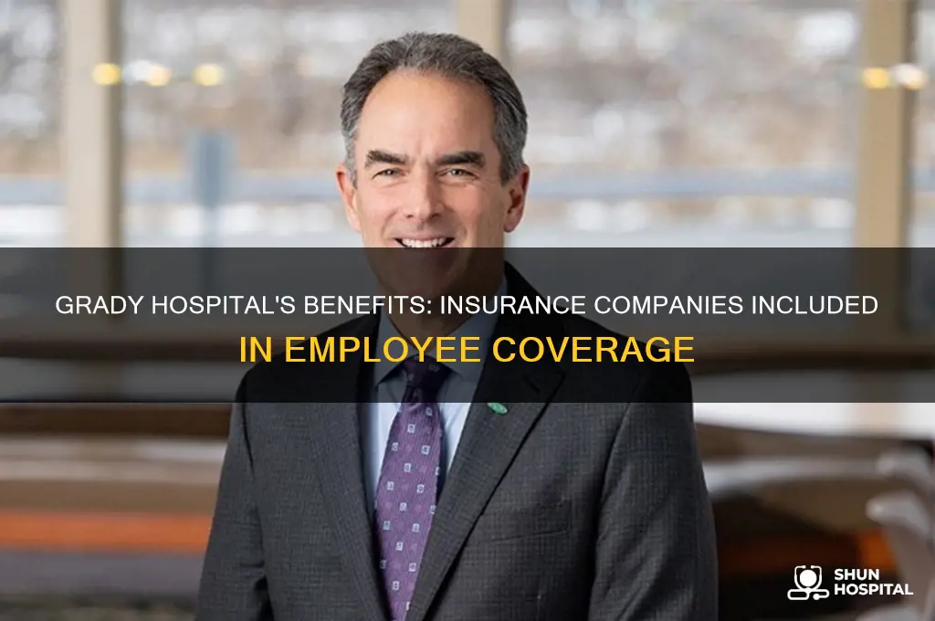 what insuranace companies are part of grady hospital