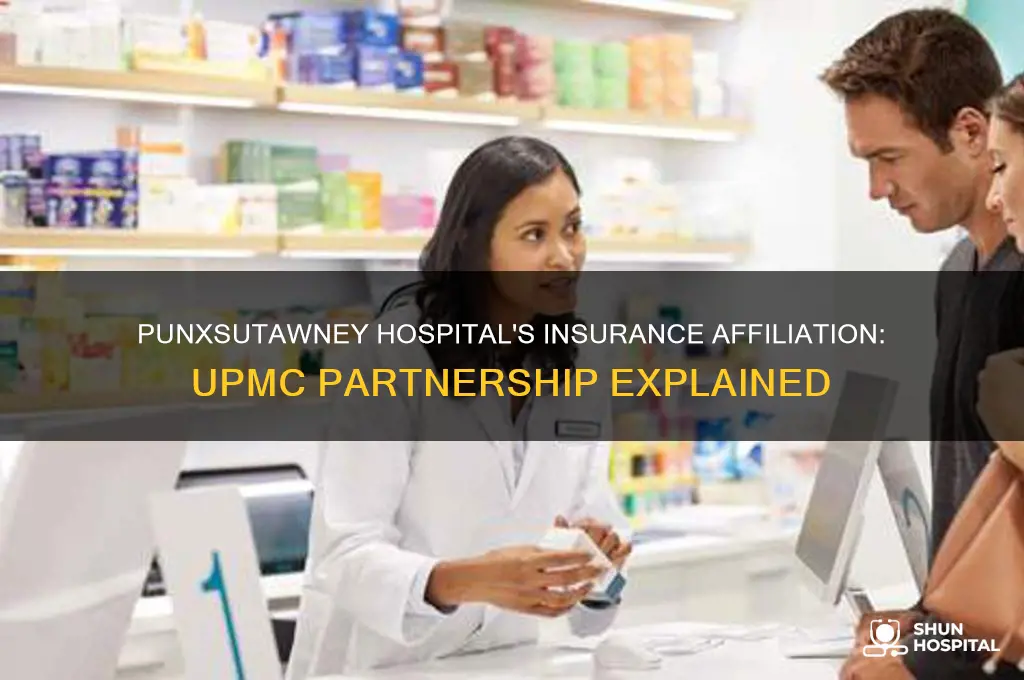 what insurance company is punxsutawney hospital part of upmc