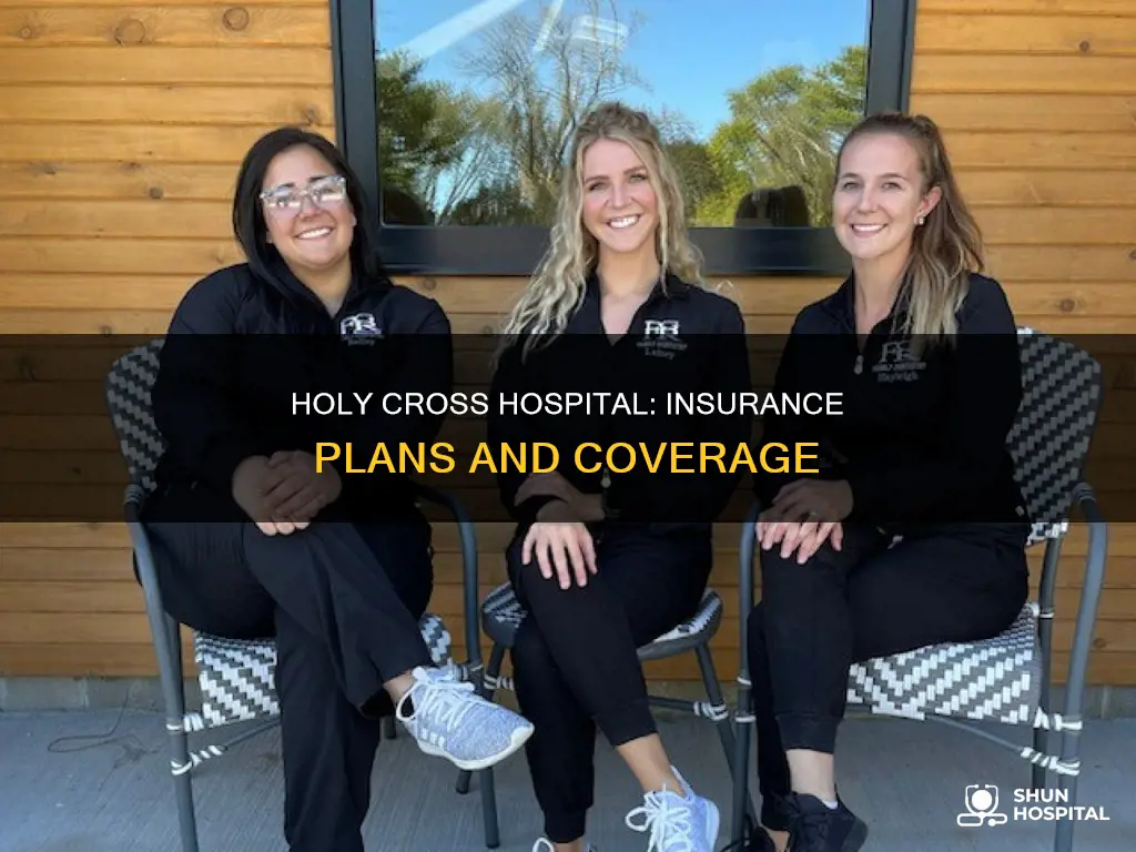 what insurance does holy cross hospital accept