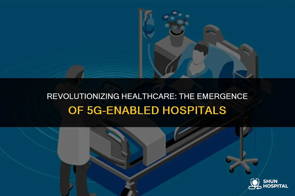 what is a 5g hospital