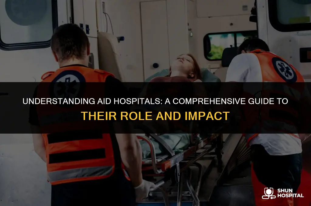 what is a aid hospital