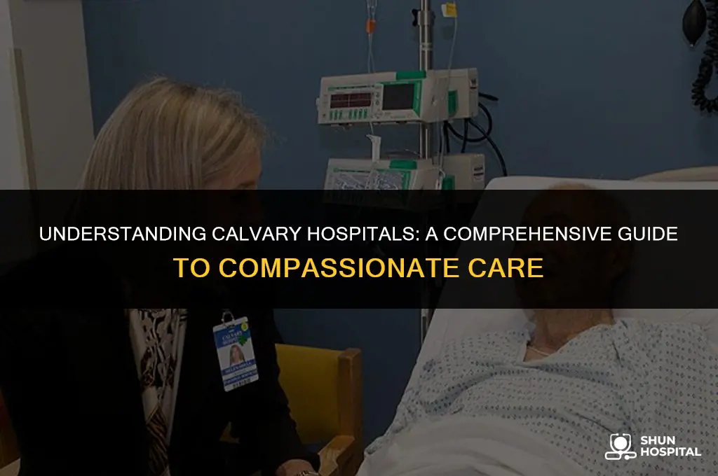 what is a calvary hospital