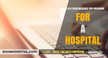Crafting a Compassionate and Professional Hospital Voicemail Greeting
