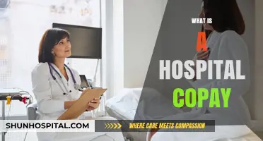 Understanding Hospital Copays: A Guide to Your Healthcare Costs
