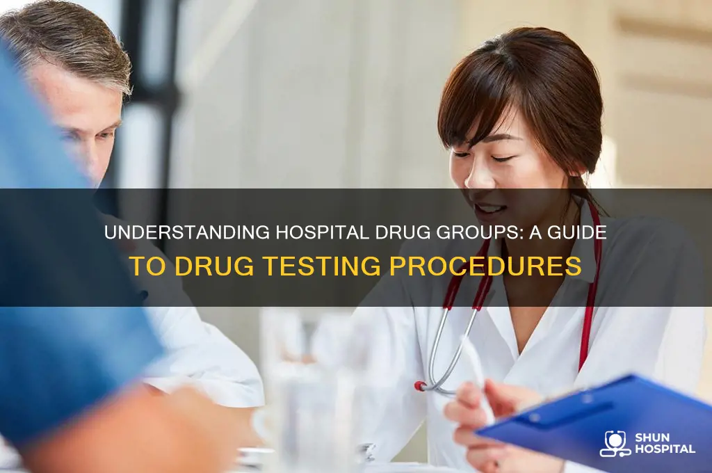 what is a hospital drug group for drug testing