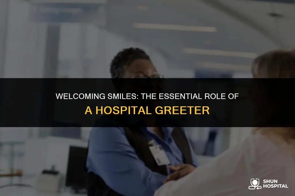 what is a hospital greeter