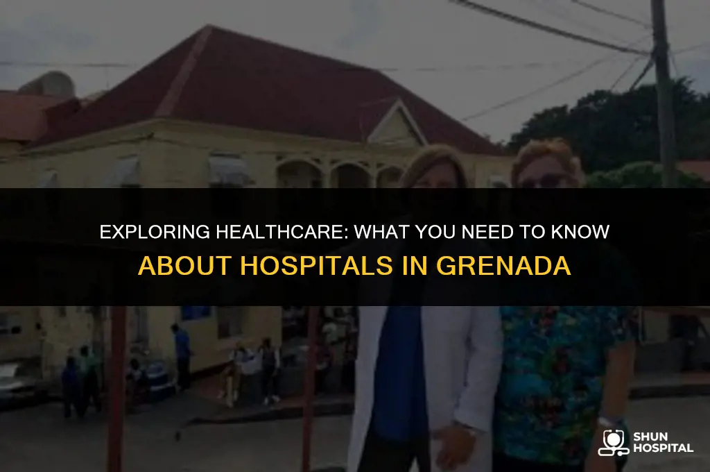 what is a hospital grenada