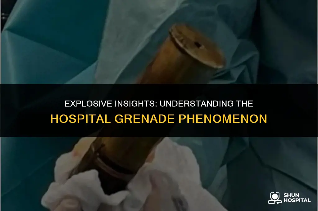 what is a hospital grenade