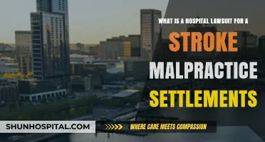 Stroke Malpractice Settlements: Understanding Hospital Lawsuit Claims and Compensation