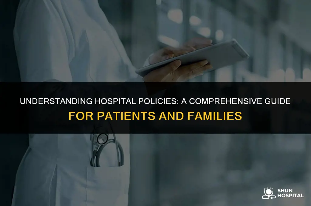 what is a hospital policy