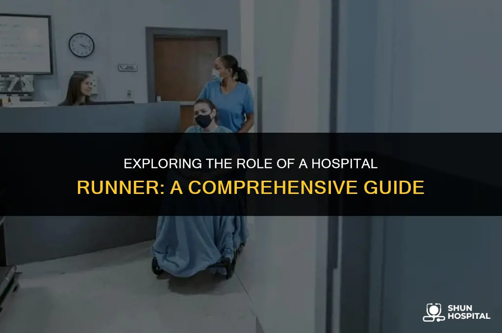 what is a hospital runner