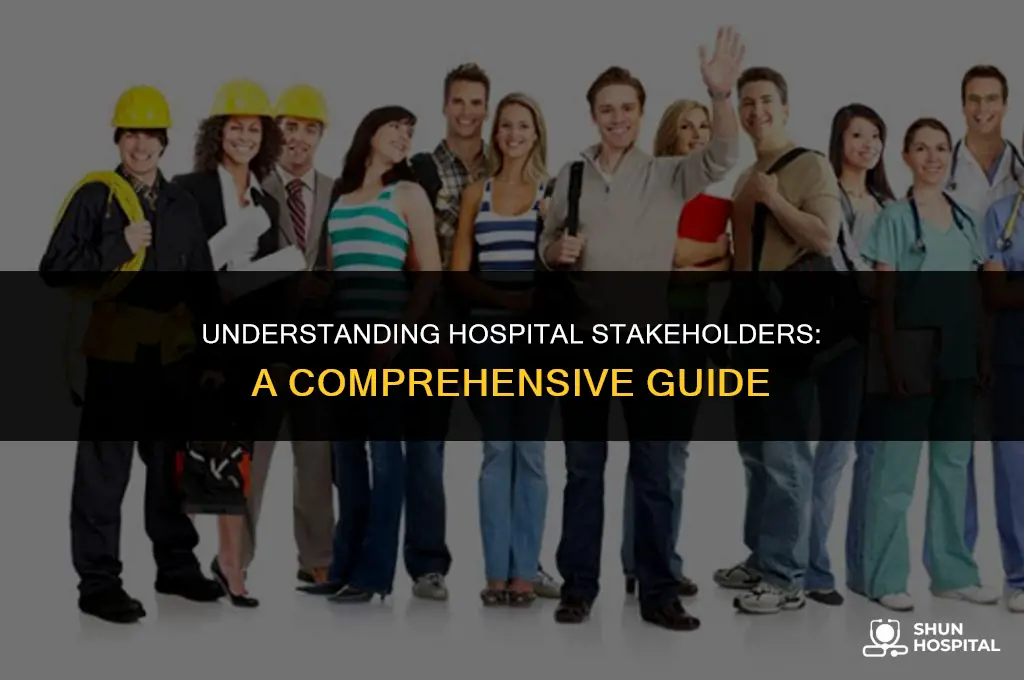 what is a hospital stakeholder