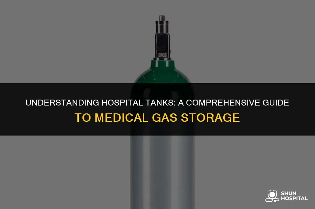 what is a hospital tank