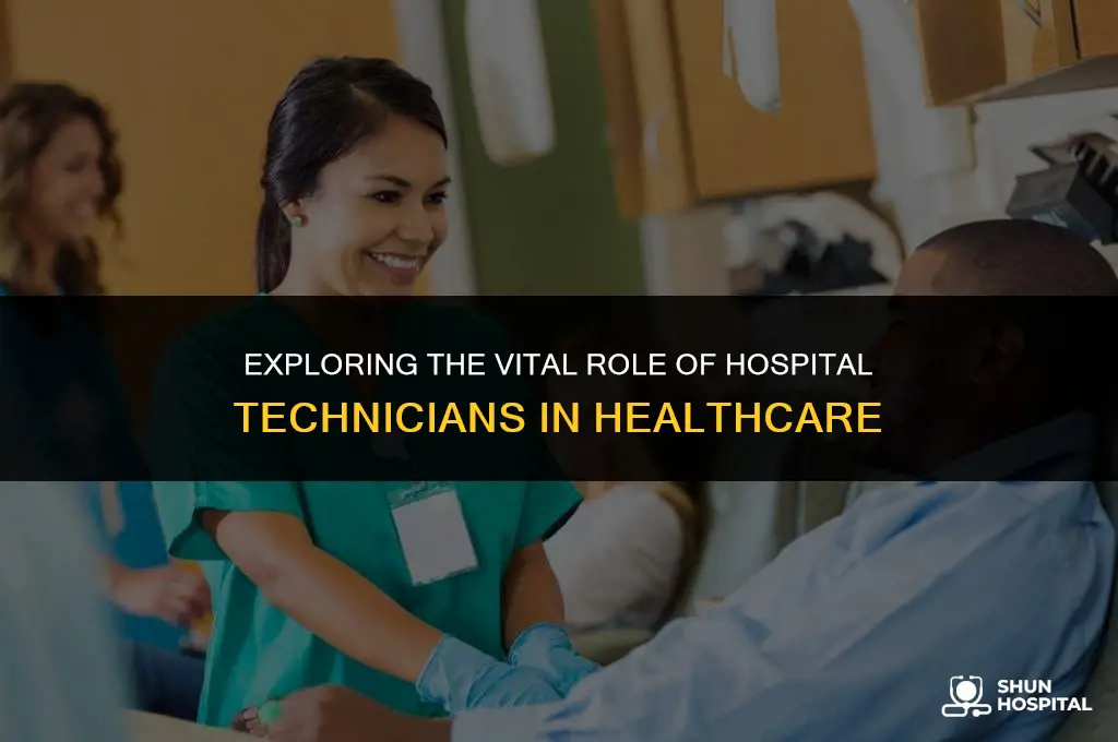 what is a hospital technician